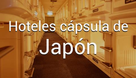 Hoteles cápsula de Japón